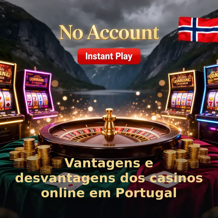 Vantagens e desvantagens dos casinos online em Portugal